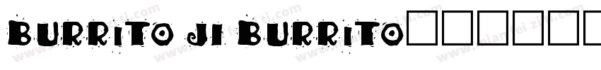 Burrito JI Burrito字体转换
